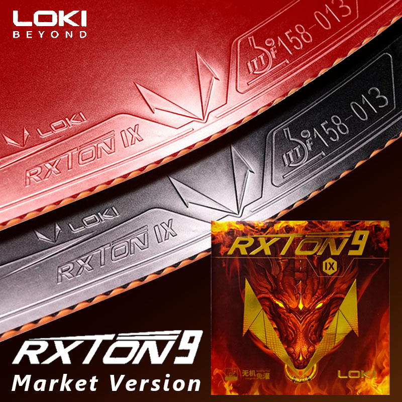 Table Tennis Rubber - LOKI RXTON 9 テーブルテニスラバー マーケットバージョン 粘着性のあるピンポンラバーシート
