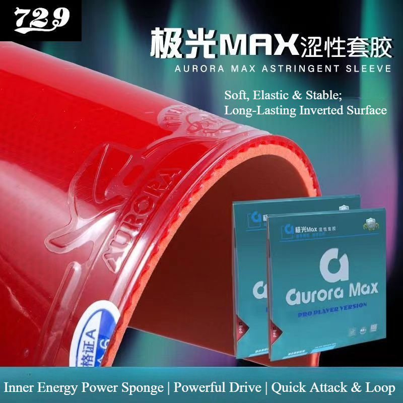 Table Tennis Rubber - 729 フレンドシップ オーロラ マックス 卓球ラバー ノンスティッキー